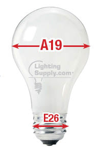 A19 Bulb vs E26 Bulb